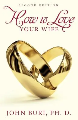 Ako milovať svoju manželku - How to Love Your Wife