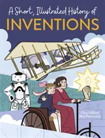 Krátka ilustrovaná história... Vynálezy - Short, Illustrated History of... Inventions