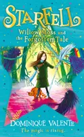 Starfell: Willow Mossová a zabudnutý príbeh - Starfell: Willow Moss and the Forgotten Tale