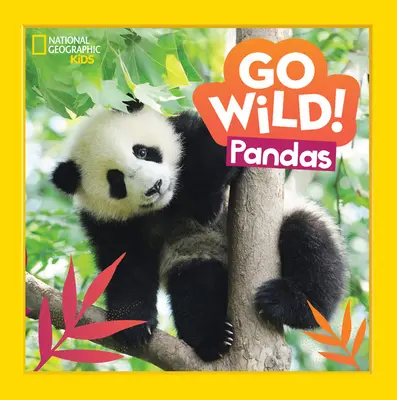 Choďte do divočiny! Pandy - Go Wild! Pandas
