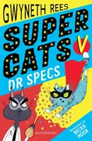 Super mačky proti Dr. Specsovi - Super Cats v Dr Specs