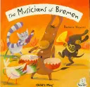 Brémski hudobníci - The Musicians of Bremen