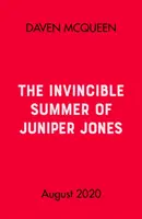 Neporaziteľné leto Juniper Jonesovej - Invincible Summer of Juniper Jones