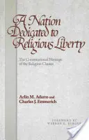 Národ zasvätený náboženskej slobode - A Nation Dedicated to Religious Liberty