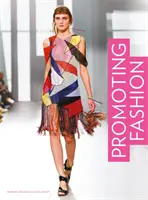 Propagácia módy - Promoting Fashion