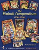 Pinballové kompendium: 30. až 60. roky 20. storočia - The Pinball Compendium: 1930s-1960s
