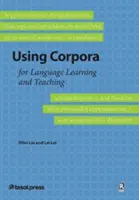 Využívanie korpusov na vyučovanie a učenie sa jazykov - Using Corpora for Language Teaching and Learning
