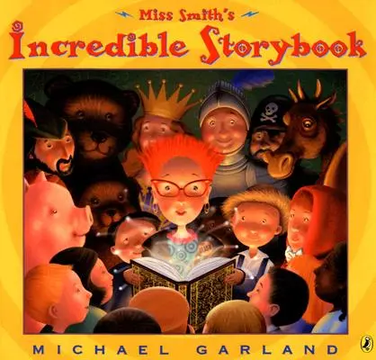 Neuveriteľná kniha príbehov slečny Smithovej - Miss Smith's Incredible Storybook
