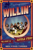 Willin': Príbeh skupiny Little Feat - Willin': The Story of Little Feat