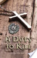 Povinnosť zabíjať - Duty to Kill