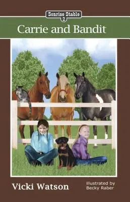 Stajňa Sonrise: Carrie a bandita - Sonrise Stable: Carrie and Bandit