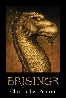 Brisingr: Alebo sedem sľubov Eragona Shadeslayera a Safiry Bjartskular - Brisingr: Or, the Seven Promises of Eragon Shadeslayer and Saphira Bjartskular