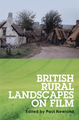 Britské vidiecke krajiny vo filme - British rural landscapes on film