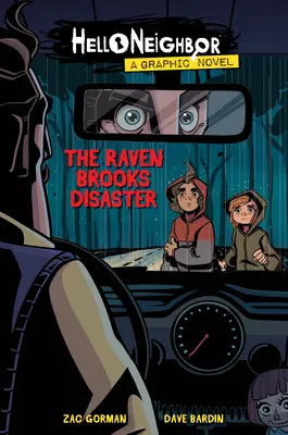 Katastrofa Havrana Brooksa (Grafický román Hello Neighbor #2), 2 - The Raven Brooks Disaster (Hello Neighbor Graphic Novel #2), 2
