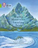 Collins Big Cat -- Mohutné hory, víriace moria: Lime/Band 11 - Collins Big Cat -- Mighty Mountains, Swirling Seas: Lime/Band 11