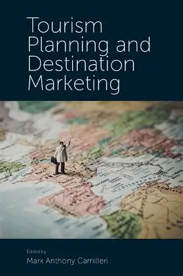 Plánovanie cestovného ruchu a marketing destinácie - Tourism Planning and Destination Marketing