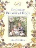 Kompletný živý plot (Brambly Hedge) - The Complete Brambly Hedge (Brambly Hedge)