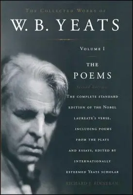 Súborné dielo W. B. Yeatsa: Básne, 2. vyd. - The Collected Works of W. B. Yeats: Volume I: The Poems, 2nd Edition