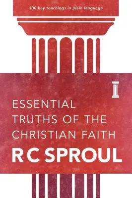 Základné pravdy kresťanskej viery - Essential Truths of the Christian Faith