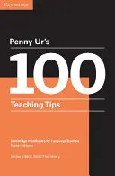 Penny Ur's 100 Teaching Tips Pocket Editions (100 tipov na vyučovanie vo vreckovom vydaní): Cambridge Handbooks for Language Teachers - Penny Ur's 100 Teaching Tips Pocket Editions: Cambridge Handbooks for Language Teachers