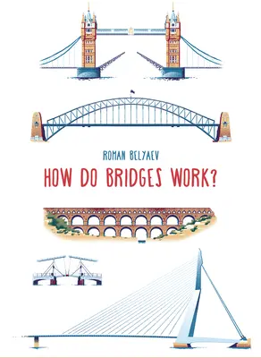 Ako fungujú mosty? - How Do Bridges Work?