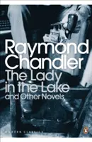 Dáma v jazere a iné romány - Lady in the Lake and Other Novels