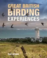 Veľké britské vtáčie zážitky - Great British Birding Experiences