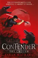 Uchádzač: „Manažérstvo a komunikácia Vyvolení - kniha 1 - Contender: The Chosen - Book 1