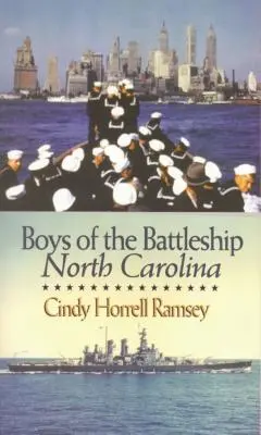 Chlapci z bojovej lode North Carolina - Boys of the Battleship North Carolina