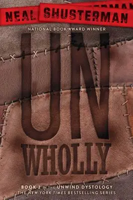 Bezcieľne, 2 - Unwholly, 2