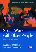 Sociálna práca so staršími ľuďmi - Social Work with Older People