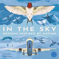 Na oblohe - Dizajny inšpirované prírodou - In the Sky - Designs inspired by nature