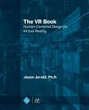 Kniha VR: Human-Centered Design for Virtual Reality - The VR Book: Human-Centered Design for Virtual Reality