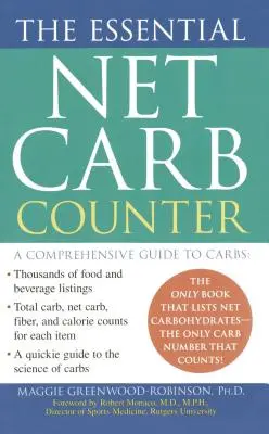 Základné počítadlo uhľohydrátov v sieti (The Essential Net Carb Counter) - The Essential Net Carb Counter