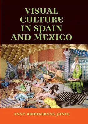 Vizuálna kultúra v Španielsku a Mexiku - Visual Culture in Spain and Mexico