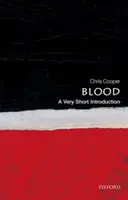 Krv: Veľmi krátky úvod - Blood: A Very Short Introduction