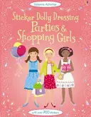 Obliekanie samolepkovej bábiky Párty a nakupovanie - Sticker Dolly Dressing Parties & Shopping