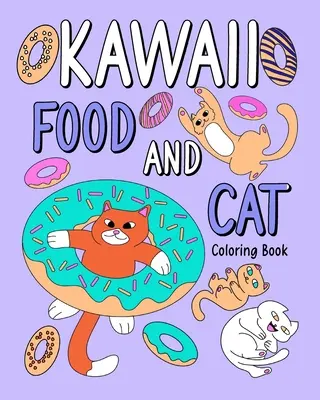 Kawaii Food a mačka Omaľovánky - Kawaii Food and Cat Coloring Book