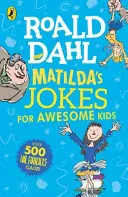 Matildine vtipy pre úžasné deti - Matilda's Jokes For Awesome Kids