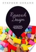 Dizajn výskumu - vytváranie spoľahlivých prístupov pre spoločenské vedy - Research Design - Creating Robust Approaches for the Social Sciences