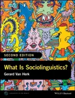 Čo je sociolingvistika? - What Is Sociolinguistics?