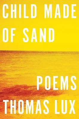Dieťa z piesku: Básne - Child Made of Sand: Poems