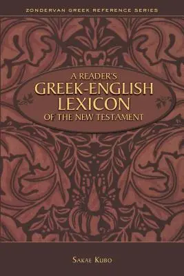 Čitateľský grécko-anglický lexikón Nového zákona - A Reader's Greek-English Lexicon of the New Testament