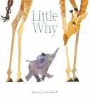 Malý prečo - Little Why
