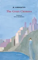 Veľká chiméra - Great Chimera