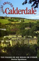 Prechádzky po Calderdale - Walks Around Calderdale