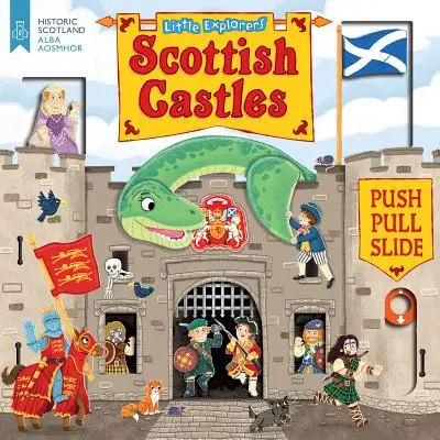 Malí prieskumníci: Škótske hrady (Tlačiť, ťahať a posúvať) - Little Explorers: Scottish Castles (Push, Pull and Slide)