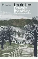 Dolu v údolí - Krajina spisovateľa - Down in the Valley - A Writer's Landscape