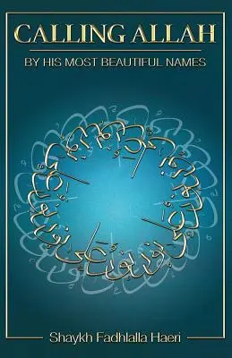 Volanie Alaha jeho najkrajšími menami - Calling Allah By His Most Beautiful Names
