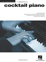 Cocktail Piano: Séria jazzových sól na klavír Volume 31 - Cocktail Piano: Jazz Piano Solos Series Volume 31